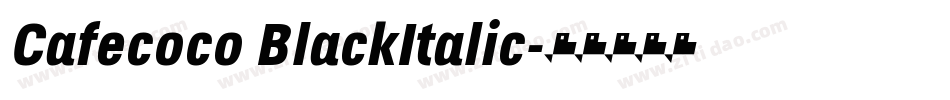 Cafecoco BlackItalic字体转换